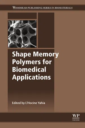 Shape Memory Polymers for Biomedical Applications