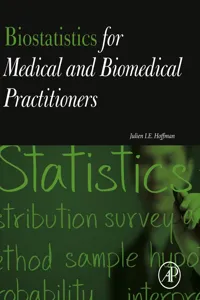 Biostatistics for Medical and Biomedical Practitioners_cover