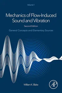 Mechanics of Flow-Induced Sound and Vibration, Volume 1_cover