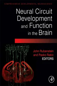 Neural Circuit Development and Function in the Healthy and Diseased Brain_cover