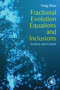 Fractional Evolution Equations and Inclusions_cover