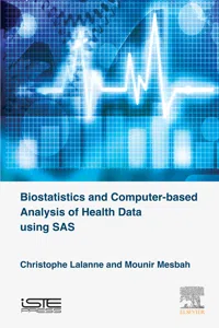 Biostatistics and Computer-based Analysis of Health Data Using SAS_cover