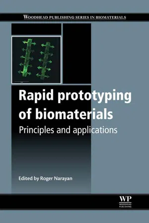 Rapid Prototyping of Biomaterials