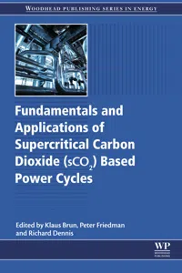 Fundamentals and Applications of Supercritical Carbon Dioxide Based Power Cycles_cover