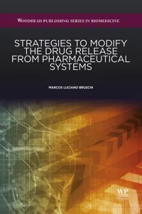 Strategies to Modify the Drug Release from Pharmaceutical Systems_cover