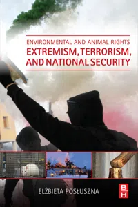 Environmental and Animal Rights Extremism, Terrorism, and National Security_cover