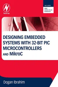 Designing Embedded Systems with 32-Bit PIC Microcontrollers and MikroC_cover