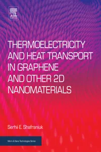 Thermoelectricity and Heat Transport in Graphene and Other 2D Nanomaterials_cover