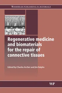 Regenerative Medicine and Biomaterials for the Repair of Connective Tissues_cover