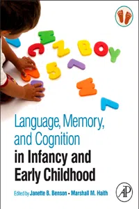 Language, Memory, and Cognition in Infancy and Early Childhood_cover
