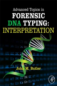 Advanced Topics in Forensic DNA Typing: Interpretation_cover