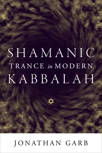 Shamanic Trance in Modern Kabbalah_cover