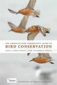 The American Bird Conservancy Guide to Bird Conservation_cover