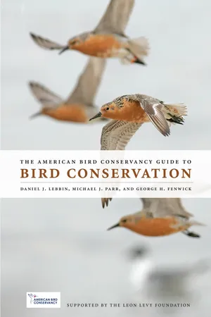 The American Bird Conservancy Guide to Bird Conservation