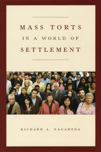 Mass Torts in a World of Settlement_cover