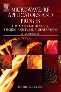 Microwave/RF Applicators and Probes for Material Heating, Sensing, and Plasma Generation_cover