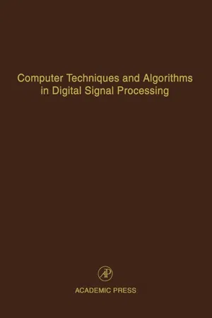 Computer Techniques and Algorithms in Digital Signal Processing