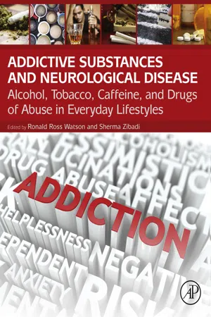 Addictive Substances and Neurological Disease