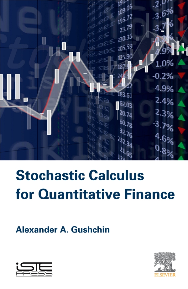 PDF] Stochastic Calculus for Quantitative Finance by Alexander A