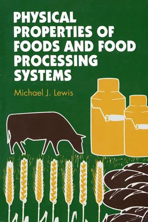 Physical Properties of Foods and Food Processing Systems