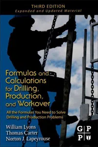 Formulas and Calculations for Drilling, Production, and Workover_cover