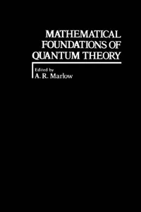 Mathematical Foundations of Quantum Theory_cover