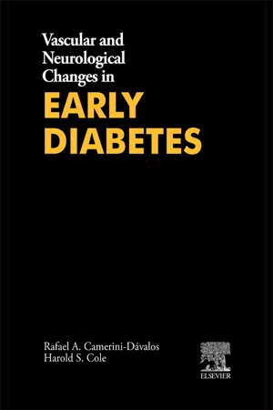 Vascular and Neurological Changes in Early Diabetes