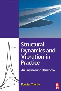 Structural Dynamics and Vibration in Practice_cover