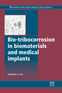 Bio-Tribocorrosion in Biomaterials and Medical Implants_cover