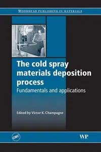 The Cold Spray Materials Deposition Process_cover