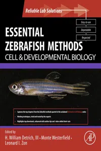 Essential Zebrafish Methods: Cell and Developmental Biology_cover