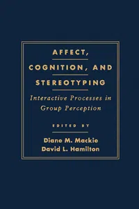 Affect, Cognition and Stereotyping_cover