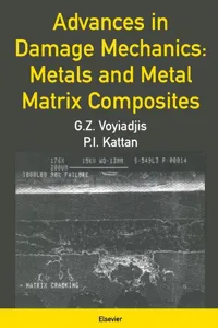 Advances in Damage Mechanics: Metals and Metal Matrix Composites_cover