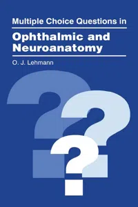 Multiple Choice Questions in Ophthalmic and Neuroanatomy_cover