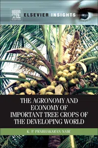 The Agronomy and Economy of Important Tree Crops of the Developing World_cover