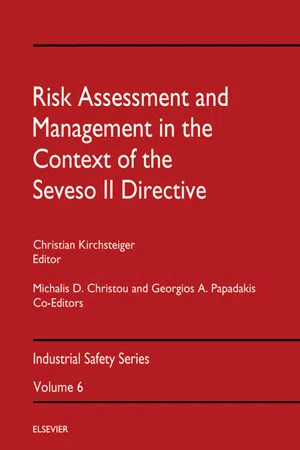 Risk Assessment and Management in the Context of the Seveso II Directive