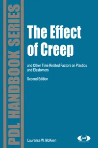 The Effect of Creep and Other Time Related Factors on Plastics and Elastomers_cover