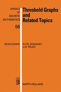 Threshold Graphs and Related Topics_cover