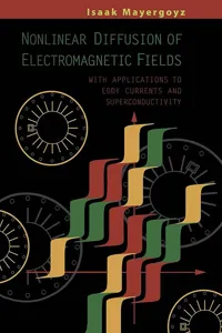 Nonlinear Diffusion of Electromagnetic Fields_cover