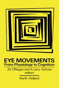 Eye Movements from Physiology to Cognition_cover