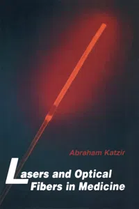 Lasers and Optical Fibers in Medicine_cover