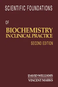 Scientific Foundations of Biochemistry in Clinical Practice_cover