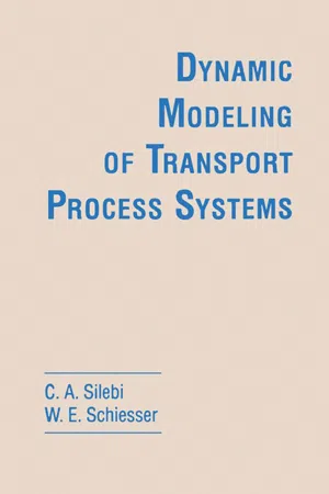 Dynamic Modeling of Transport Process Systems