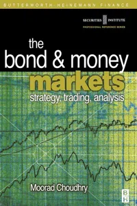 Bond and Money Markets: Strategy, Trading, Analysis_cover