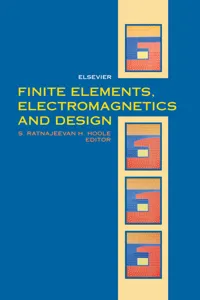 Finite Elements, Electromagnetics and Design_cover