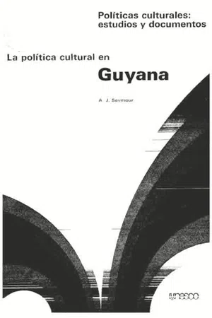 La Política cultural en Guyana