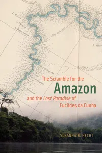 The Scramble for the Amazon and the "Lost Paradise" of Euclides da Cunha_cover