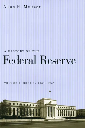 A History of the Federal Reserve, Volume 2, Book 1, 1951-1969