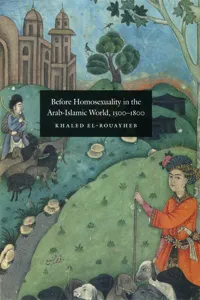 Before Homosexuality in the Arab-Islamic World, 1500-1800_cover