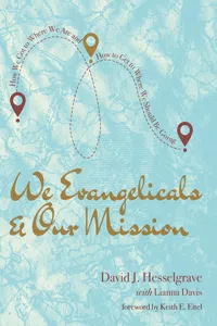 We Evangelicals and Our Mission_cover